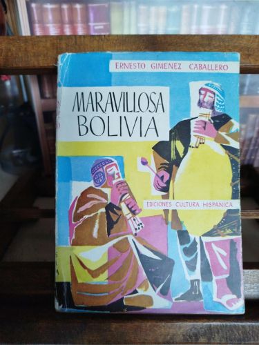 Maravillosa Bolivia: (clave de América)