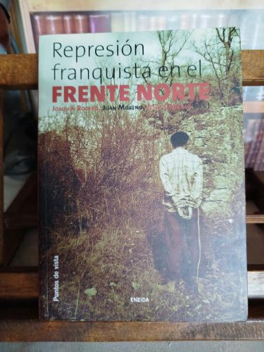 Portada del libro de Represión franquista en el Frente Norte