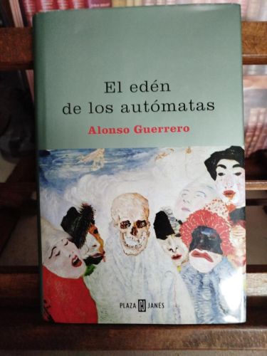Portada del libro de El edén de los autómatas (dedicado por el autor)