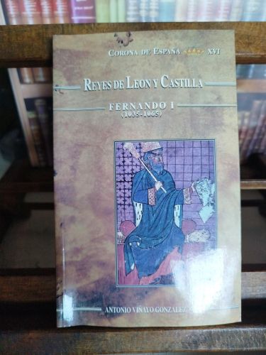 Portada del libro de Reyes León Castilla Fernando: Fernando I, el Magno (1037-1065)