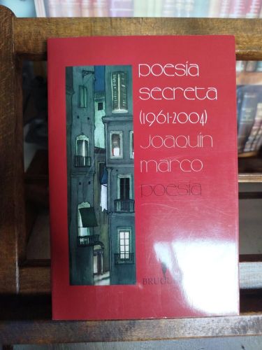 Poesía secreta: (1961-2004)
