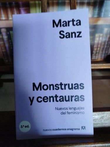 Monstruas y centauras: nuevos lenguajes del feminismo