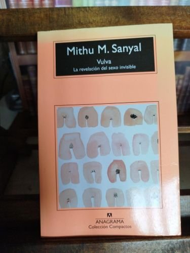 Vulva: la revelación del sexo invisible