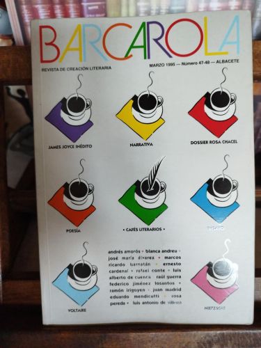 BARCAROLA. Revista de Creación Literaria (Marzo 1995): Cafés literarios.