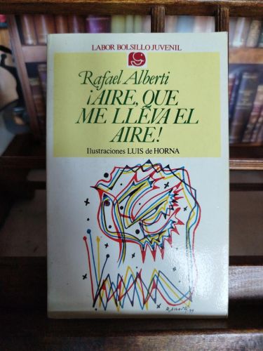 ¡Aire, que me lleva el aire!