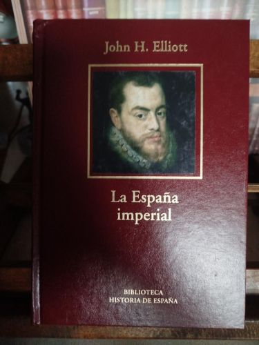 La España imperial: 1469-1716