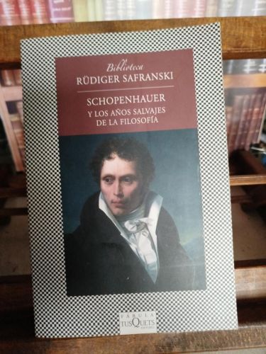 Schopenhauer y los años salvajes de la filosofía