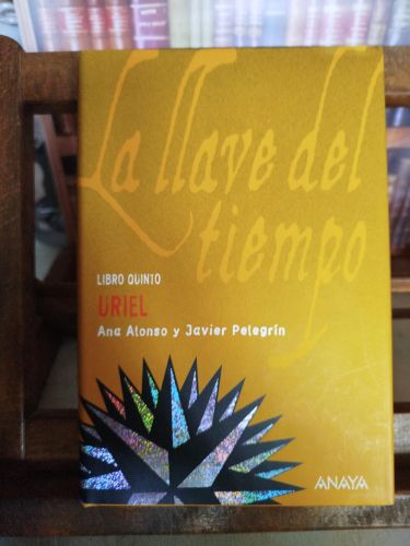 La llave del tiempo; Libro quinto; Uriel