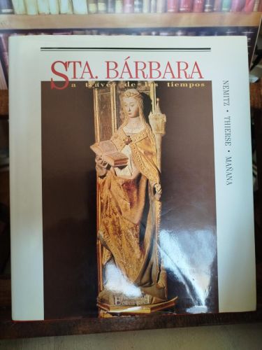 Santa Bárbara: a través de los tiempos