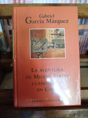 La aventura de Miguel Littín clandestino en Chile