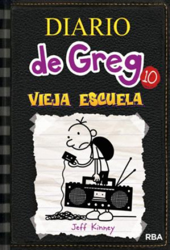 Portada del libro DIARIO DE GREG 10: VIEJA ESCUELA (TAPA DURA)